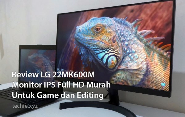 Review LG 22MK600M Monitor IPS Full HD Murah Untuk Game dan Editing 600